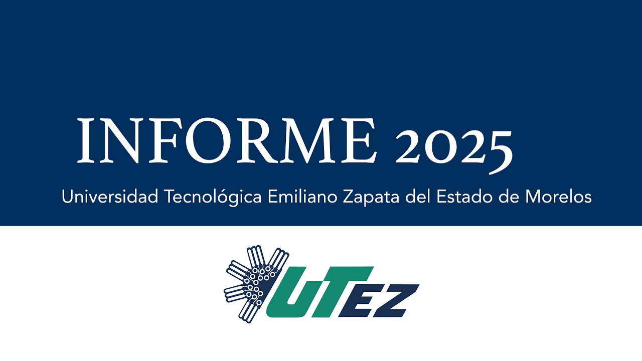 Informe Anual de Actividades | UTEZ 2025