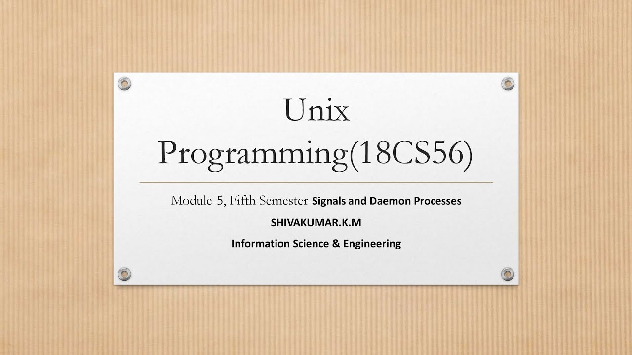 VTU UNIX 18CS56 M5 L3 Unix  Signal API's,SIGCHLD,waitpid api