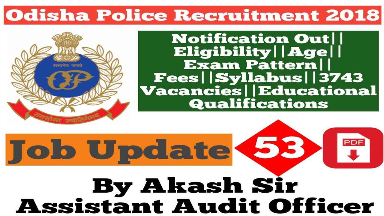 Odisha Police Recruitment 2018|| Notification Out||Detailed Analysis||In Hindi