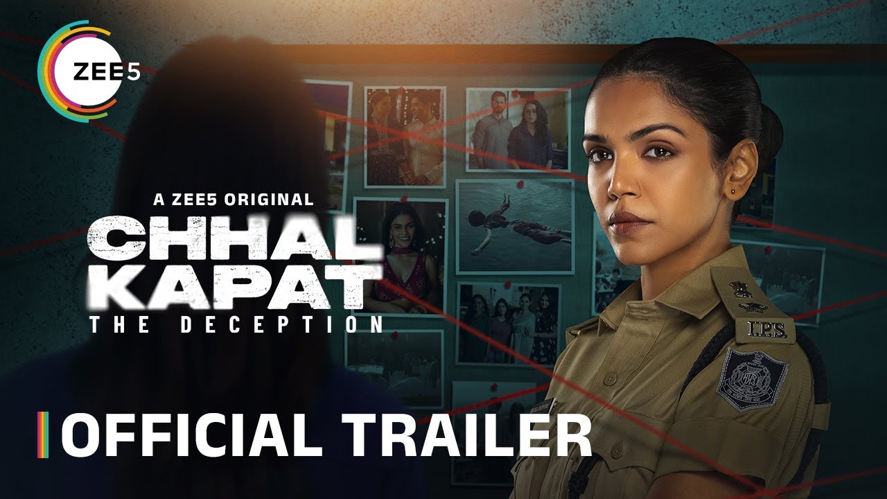 Chhal Kapat - The Deception | Official Trailer | A ZEE5 Original | Shriya Pilgaonkar, Anuj Sachdeva