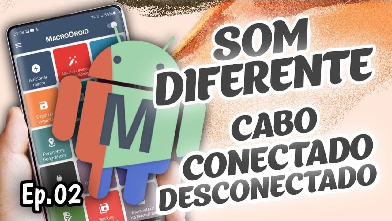 MACRODROID - Seu Android vai falar na hora de CONECTAR e DESCONECTAR O CARREGADOR - Ep. 02