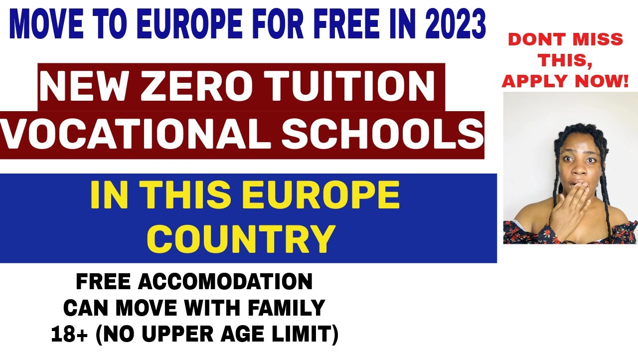 NEW FREE VOCATIONAL SCHOOLS IN EUROPE | MOVE TO EUROPE FOR FREE 2023 | FREE HOUSING PROVIDED