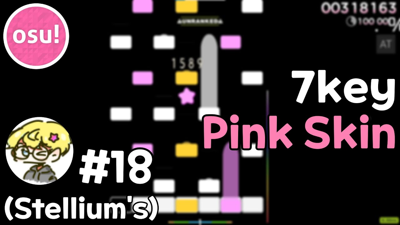 Osu Mania 7k Pink Skin(Stellium's skin Edit)