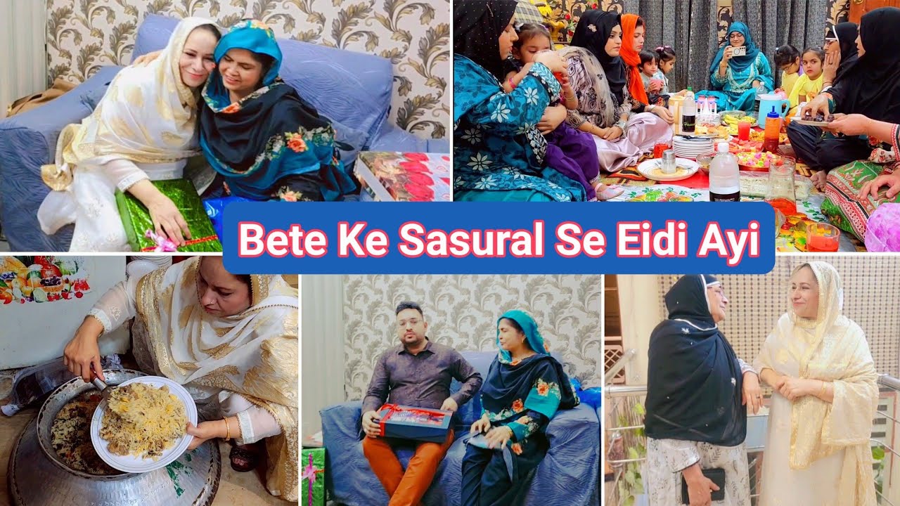 Bete Ki Eidi Ayi