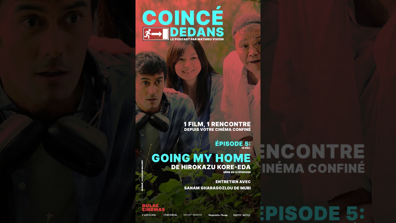 PODCAST COINCE DEDANS - EPISODE 5