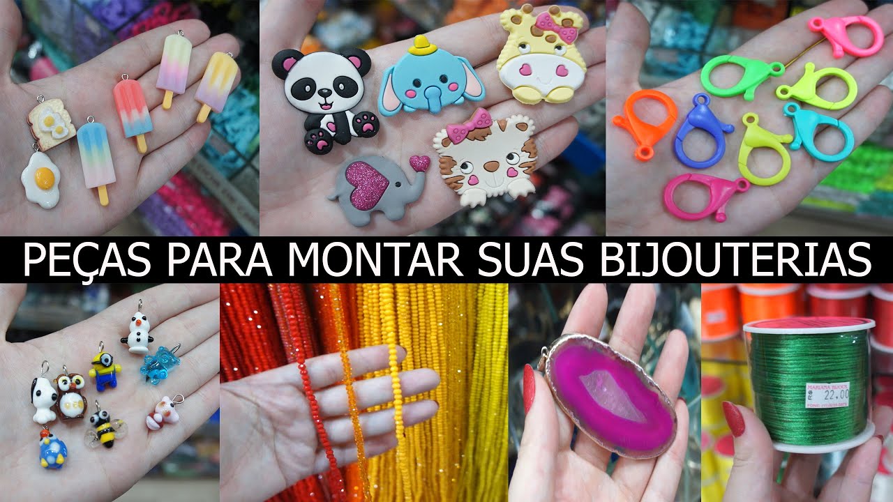 PEÇAS PARA MONTAR BIJOUTERIAS - MIÇANGAS, APLIQUES, PINGENTES - LOJA MARIANA BIJOUX - 25 DE MARÇO