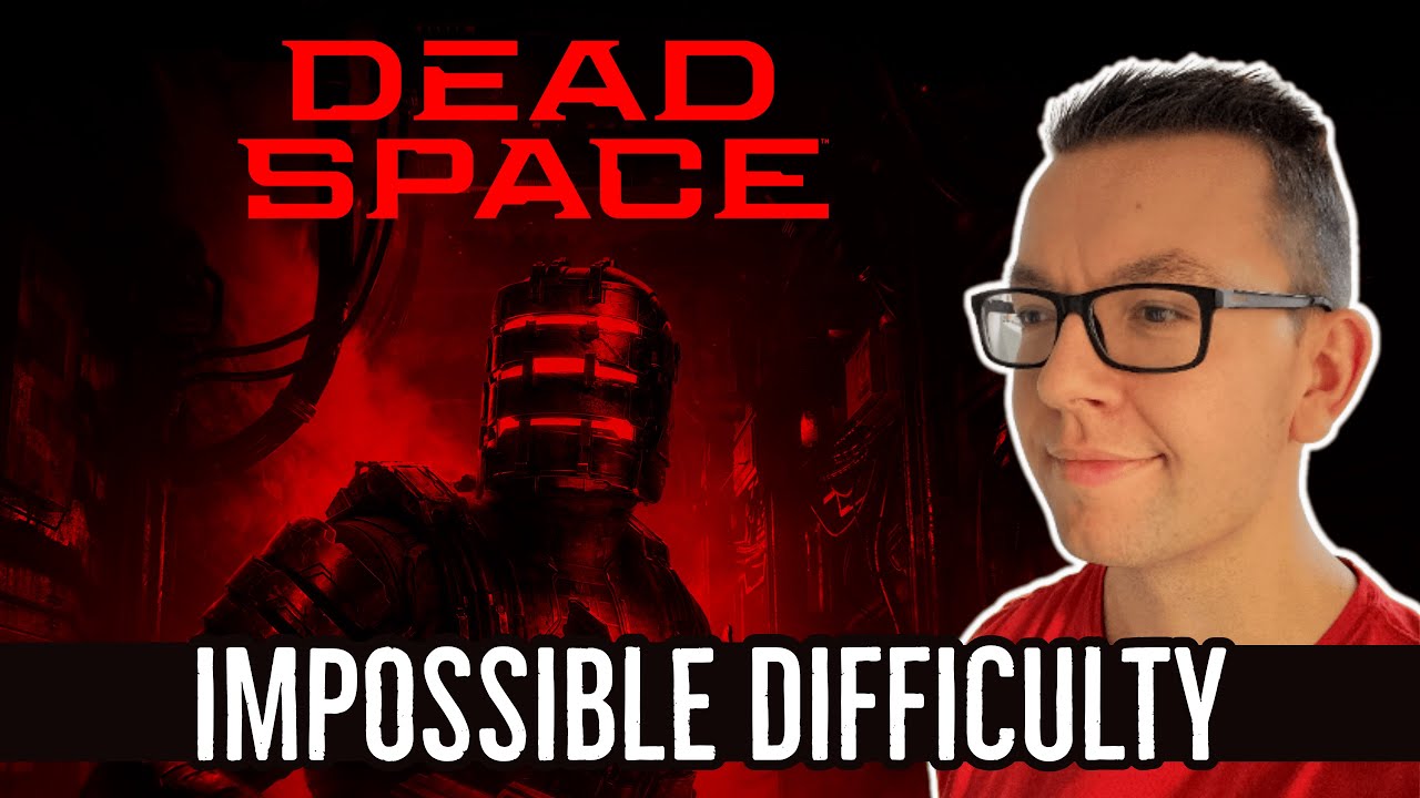 Dead Space Remake [IMPOSSIBLE DIFFICULTY] LIVESTREAM - Permadeath Mode Part 1