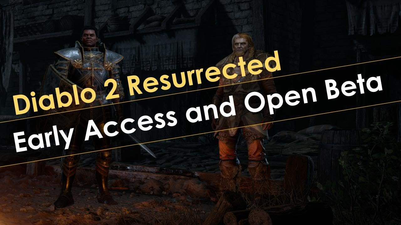 Diablo 2 Early Access and Open Beta Dates and Q&A