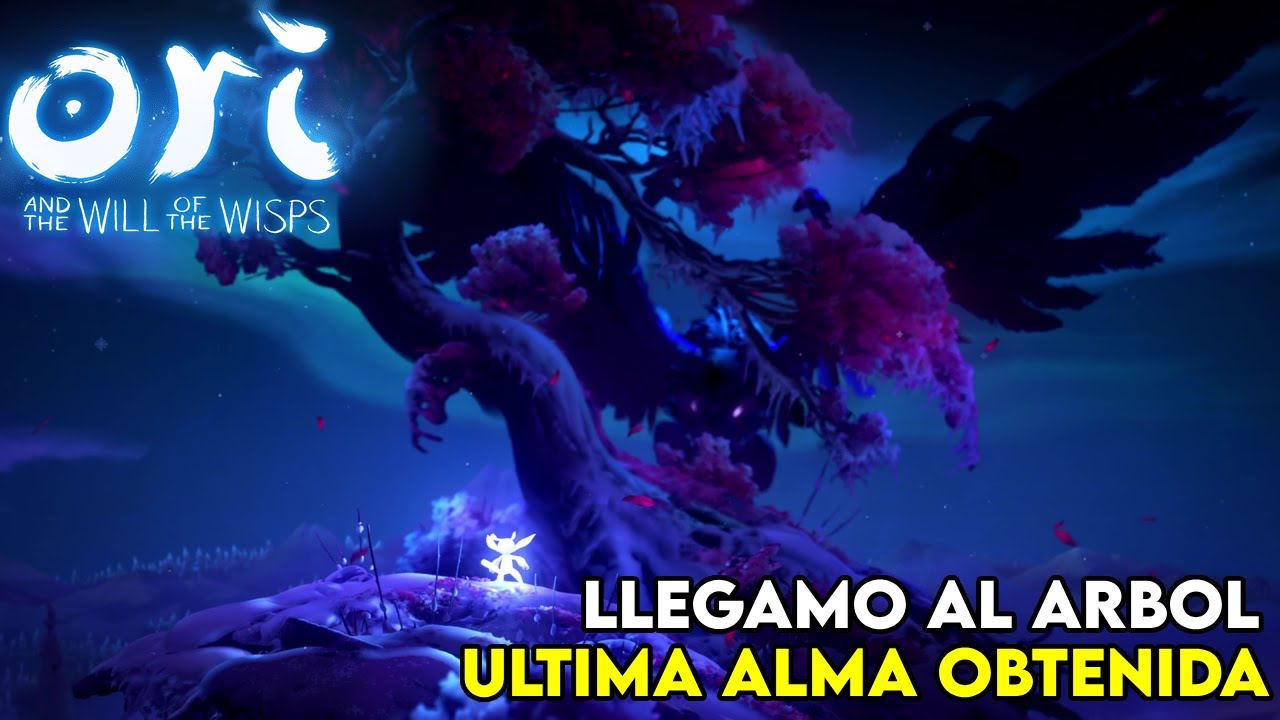 Llegamos al arbol y tenemos las 4 almas, pero llega el ave ![ ORI AND THE WILL OF THE WISPS Ep.14 ]