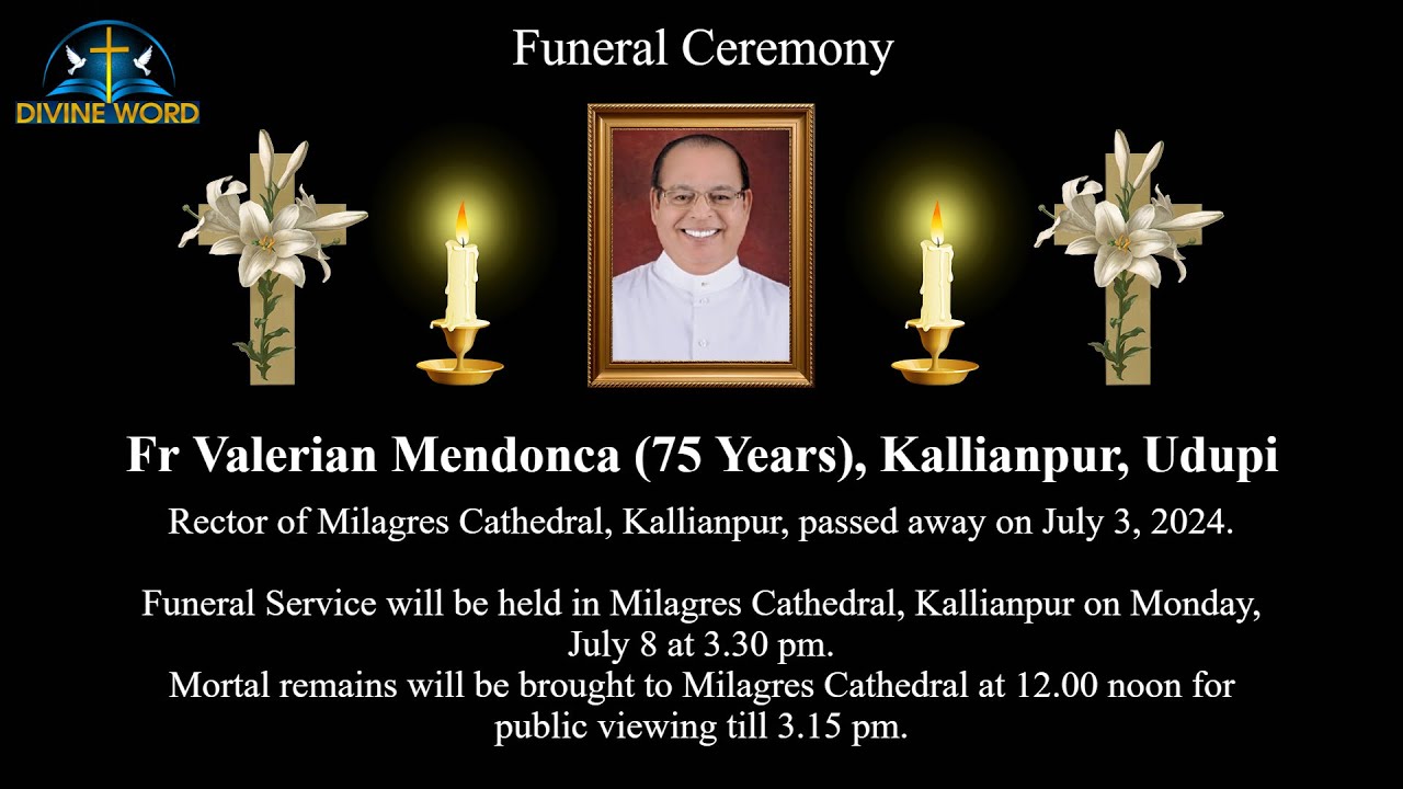 Funeral Ceremony Of Fr Valerian Mendonca (75 Years) Kallianpur, Udupi