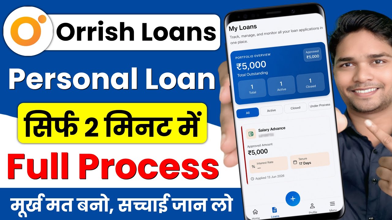 Orrish Loans New Loan App | Orrish Loans Loan App Real or Fake | Orrish Loans Loan App Review