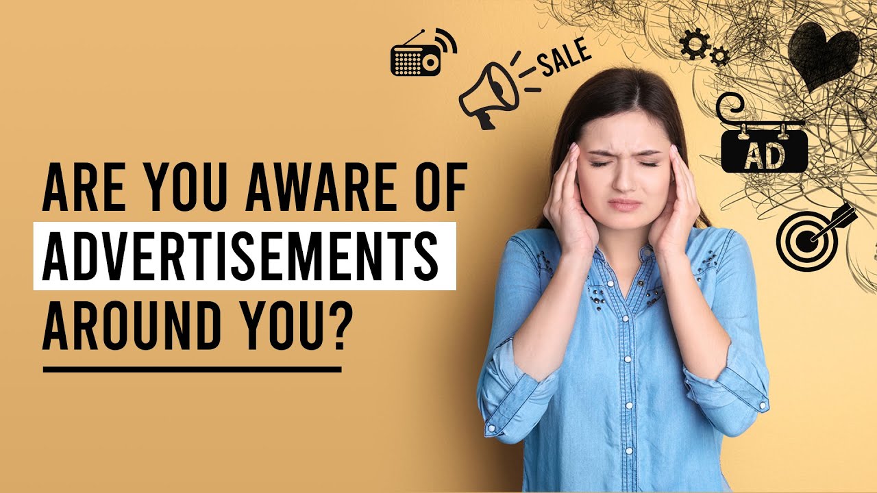 Advertisement and Its Impact on Mental Health