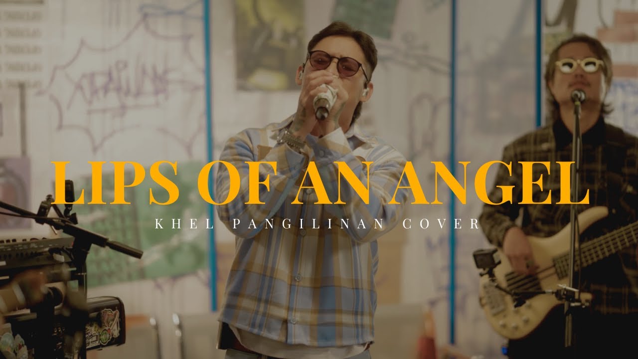 Lips of an Angel &ndash; Hinder (Khel Pangilinan Cover with Lyrics)