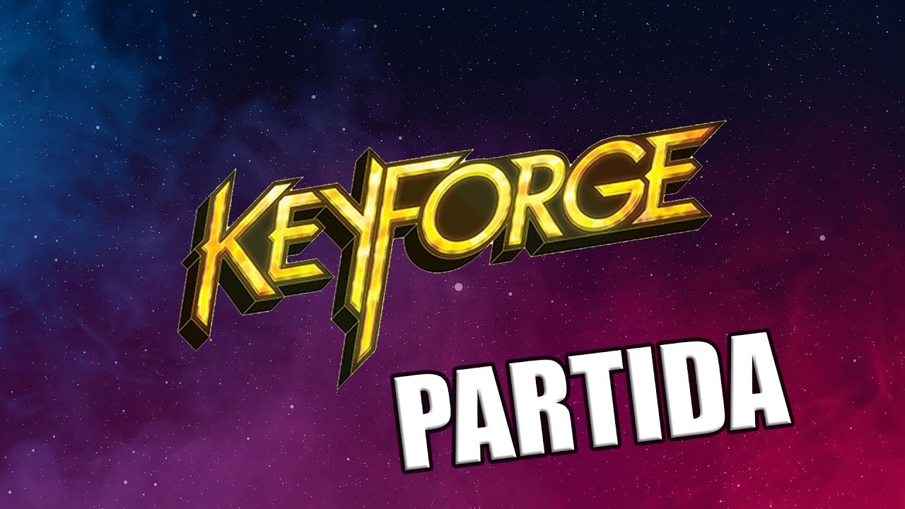 Partida a 🗝️KEYFORGE🗝️