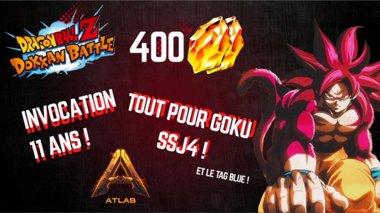 INVOCATIONS 11 ANS DE DOKKAN BATTLE ! 400 ds pour rentrer dans l'histoire !
