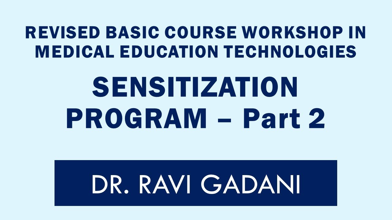 CBME Sensitization program - Abbreviated RBCW - Part 2
