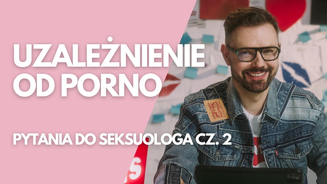 Masturbacja, orgazm, kończenie relacji // Pytania do seksuologa cz. 2