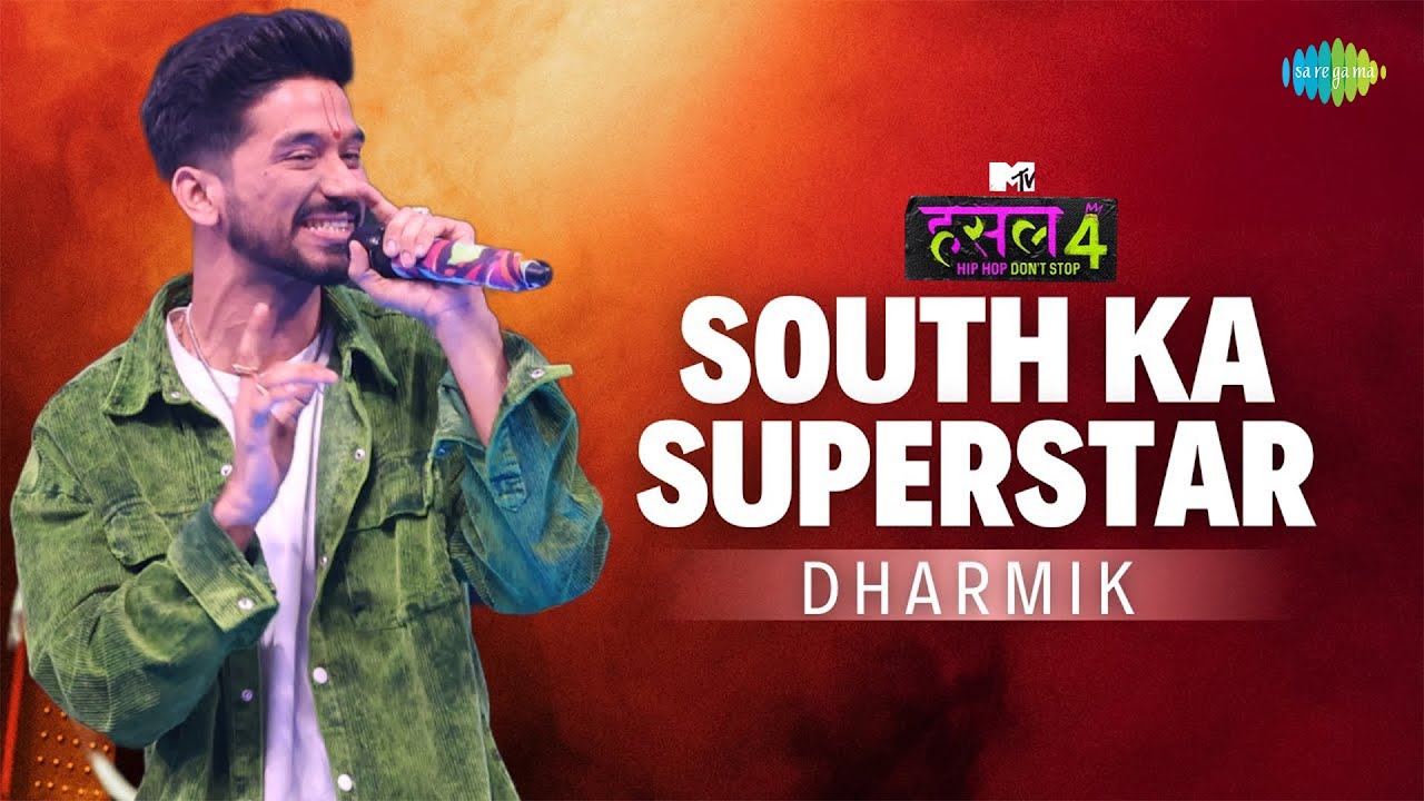 South ka superstar | Dharmik | MTV Hustle 4