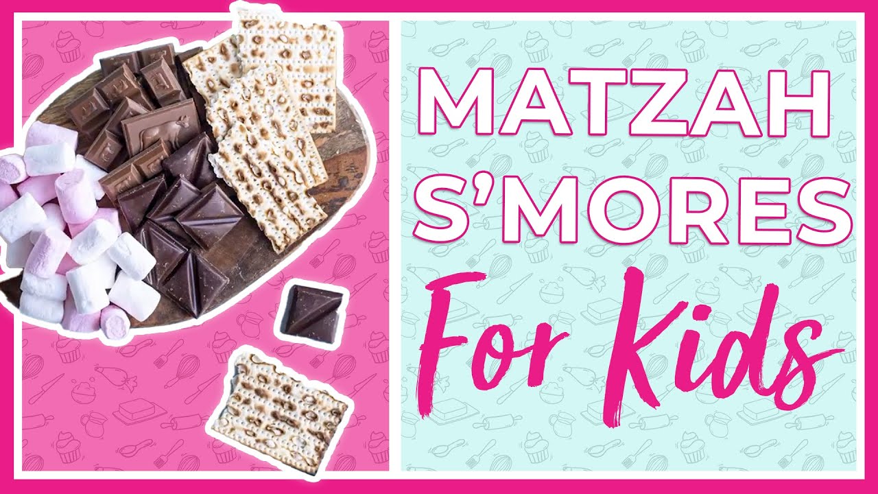 Matzah S'mores: Kid Friendly Recipe!