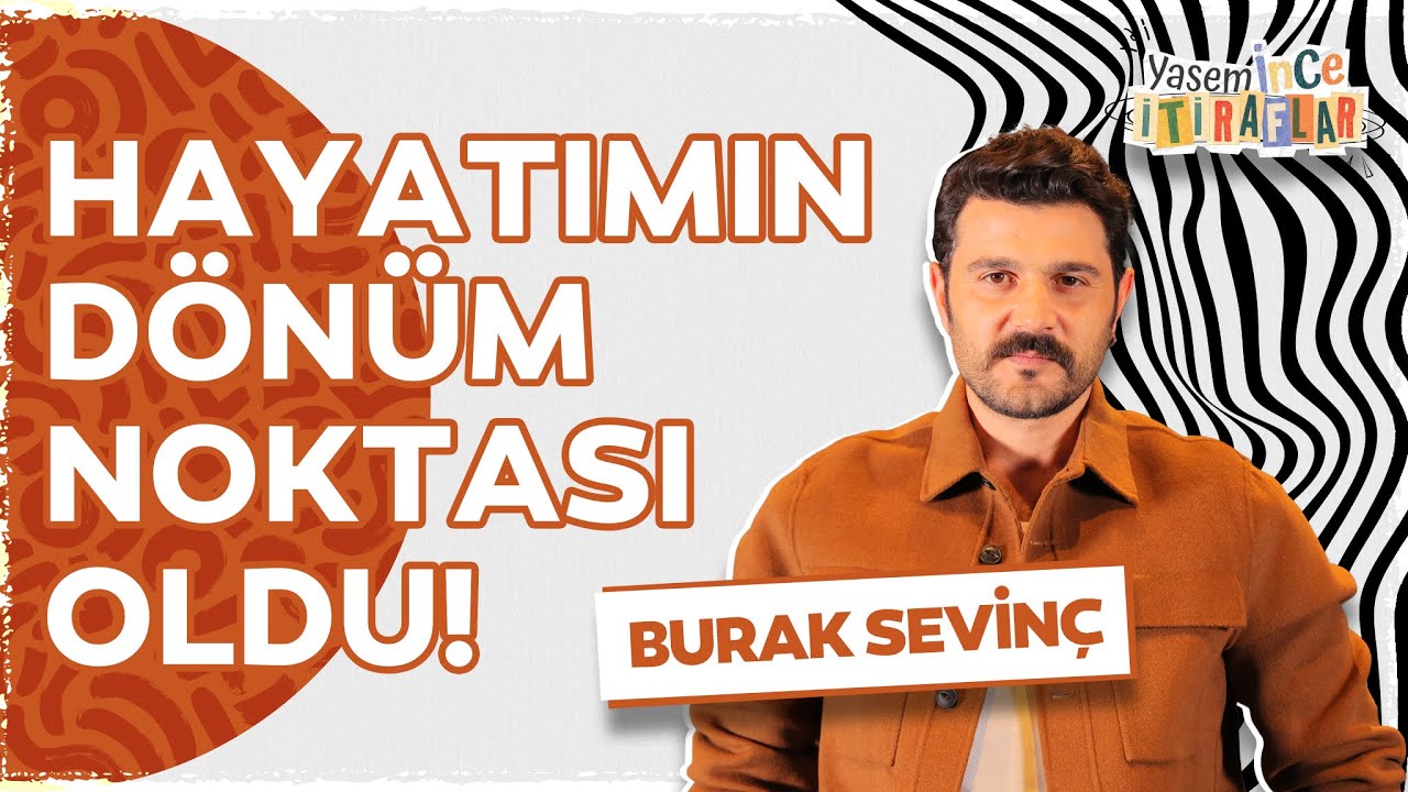 Burak Sevinç: İhanete uğrayan çuvaldızı önce kendine batırsın! | Murat Göğebakan: Kalbim Yaralı