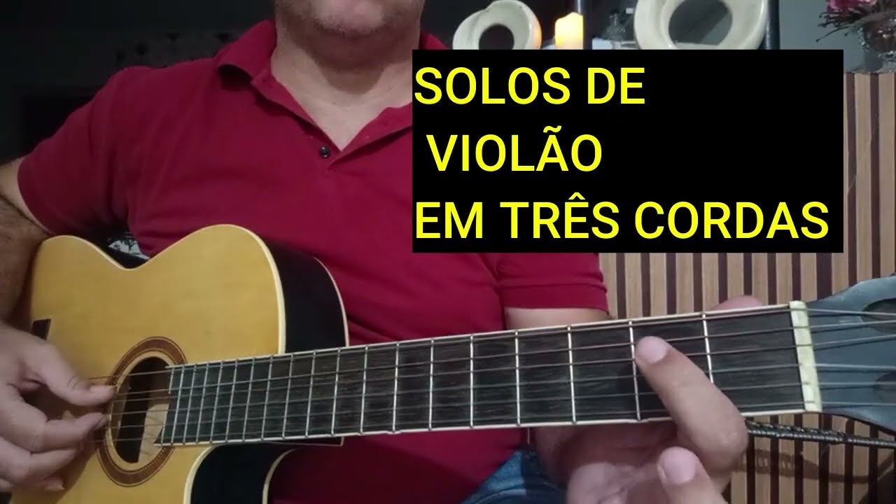 Solos de violão usando três cordas 