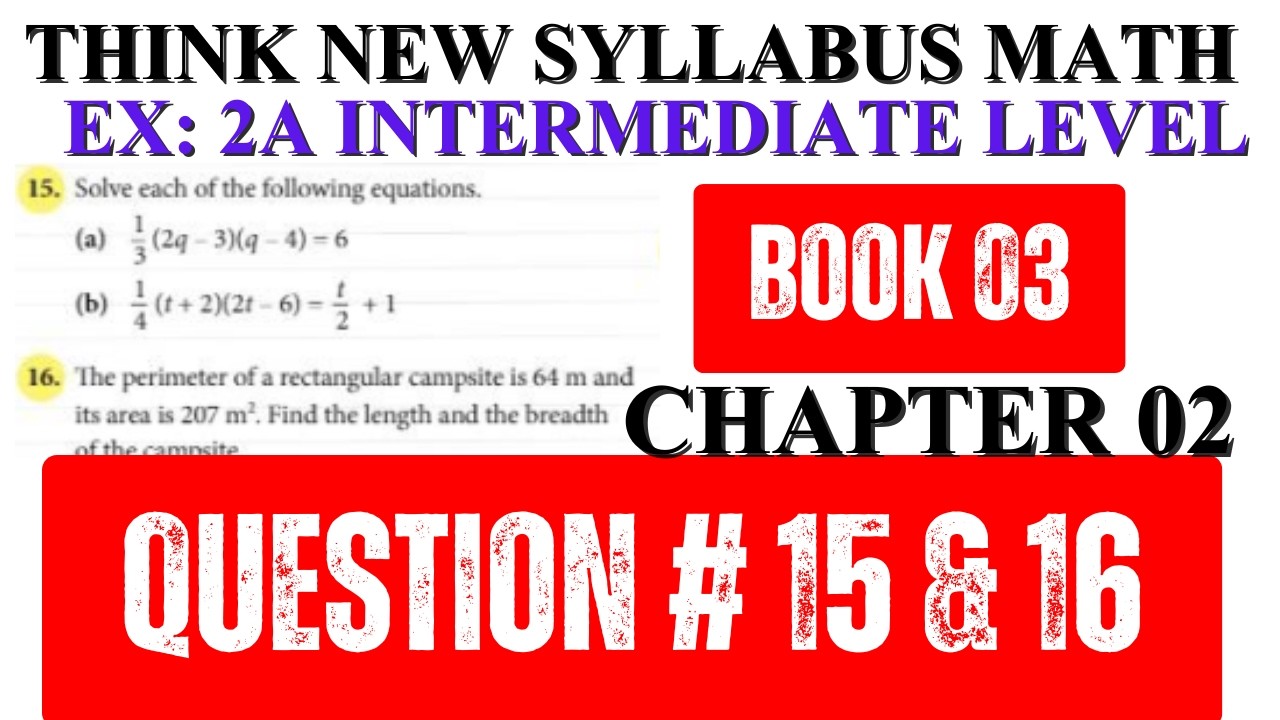 Think Math 8th Edition Book 3 | Ex 2A Q15 & Q16 | Intermediate Level | Chapter 2