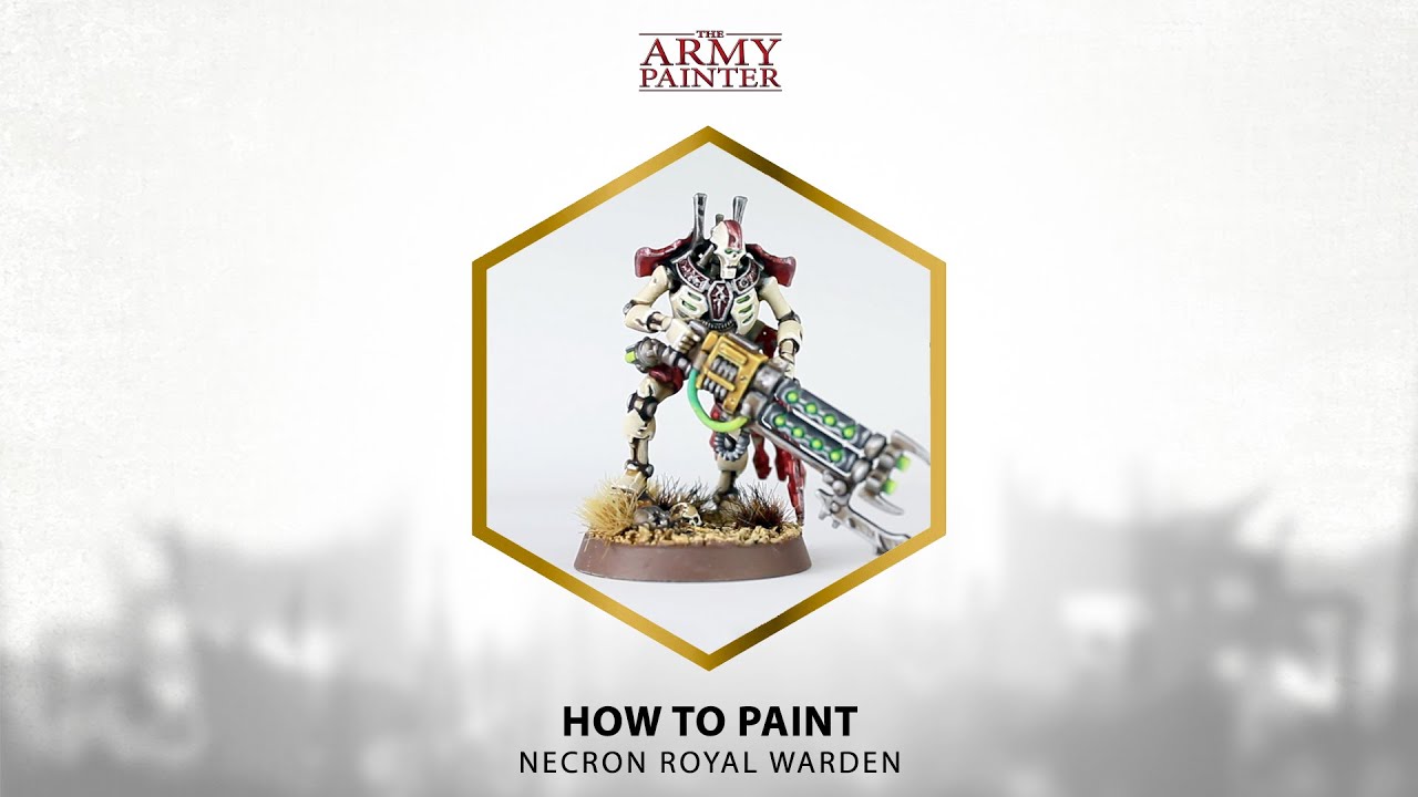 How To Paint: Necron Royal Warden
