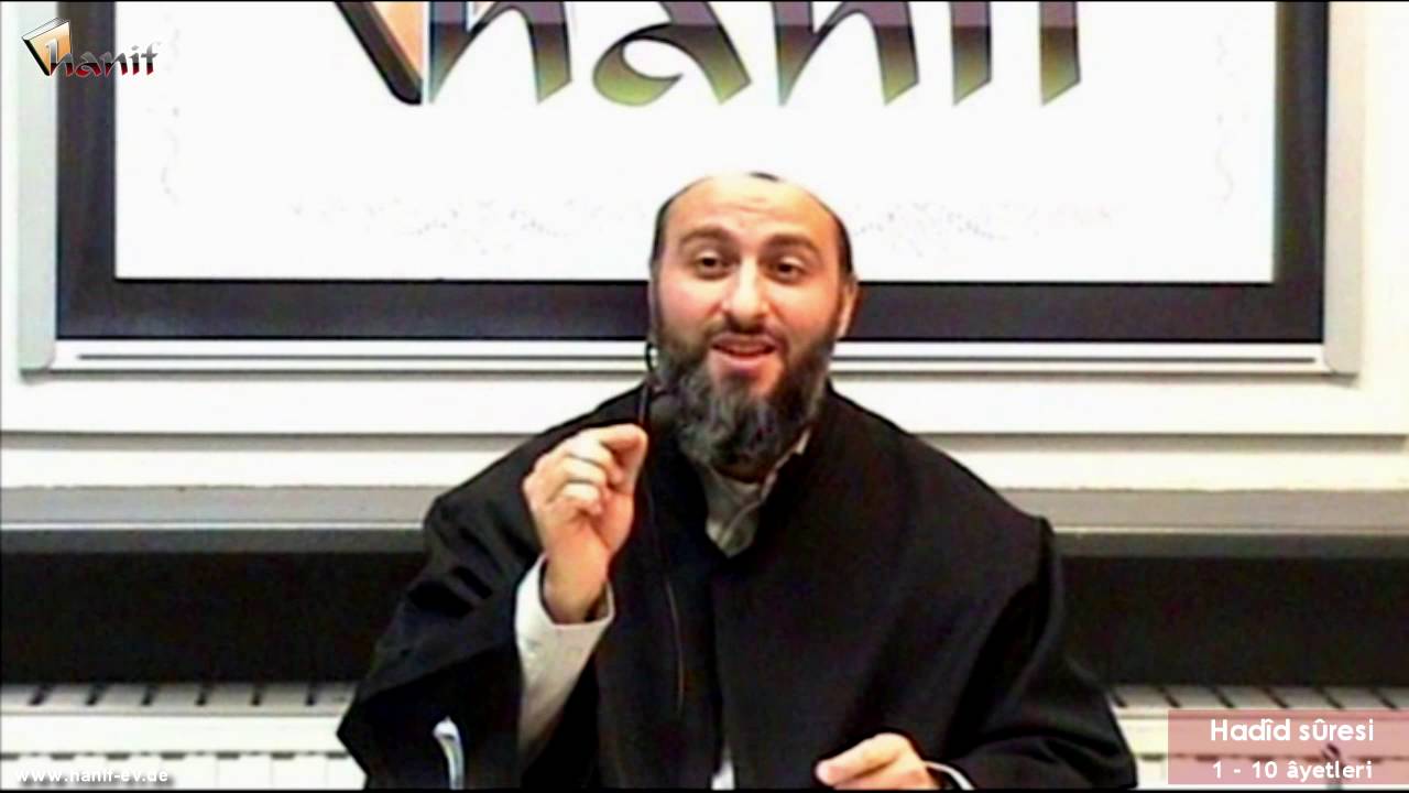 Hadid sûresi (1-10 ayetler) Tefsir - Muharrem Çakı