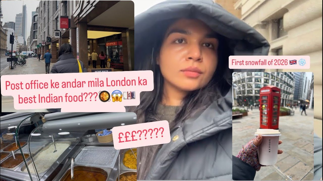 How much did I pay for the best Indian food I’ve had in London? ££??🇬🇧😱 Finally snowfall hogya 🥰🌨️