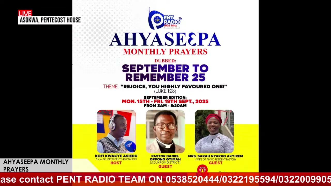 AHYASEEPA  PRAYERS On Pent radio 100.1 on 16/09/25