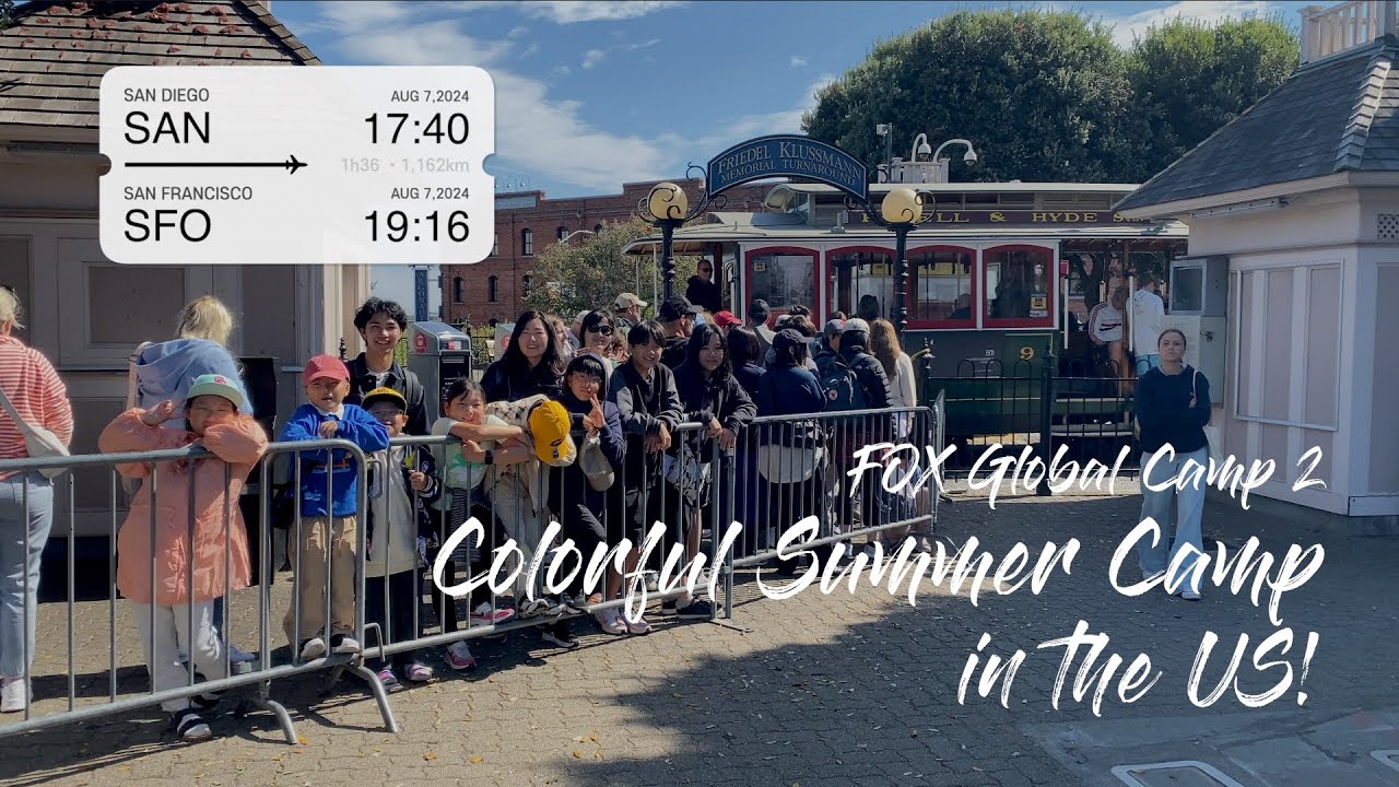 Colorful Summer Camp in The US! 【샌프란시스코】