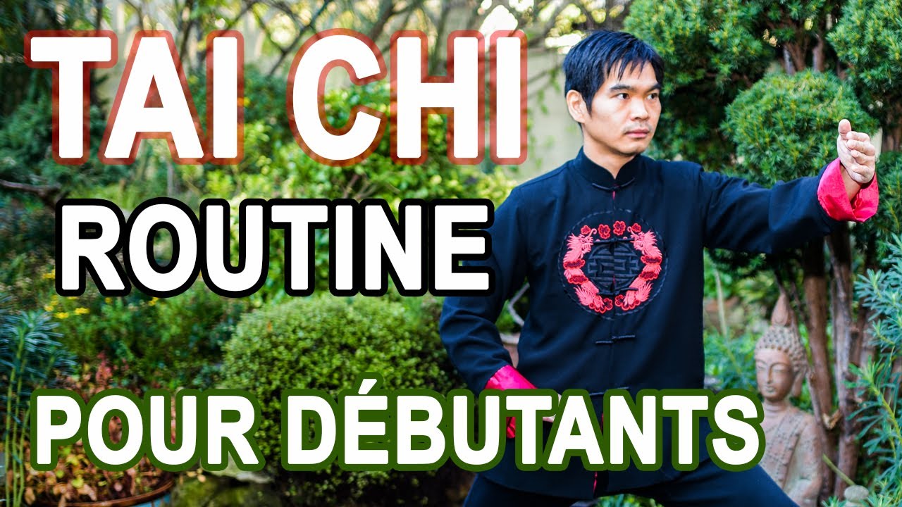 Routine de Tai Chi Chuan pour débutants
