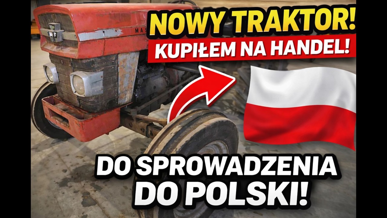 KUPIŁEM kolejny CIĄGNIK !!