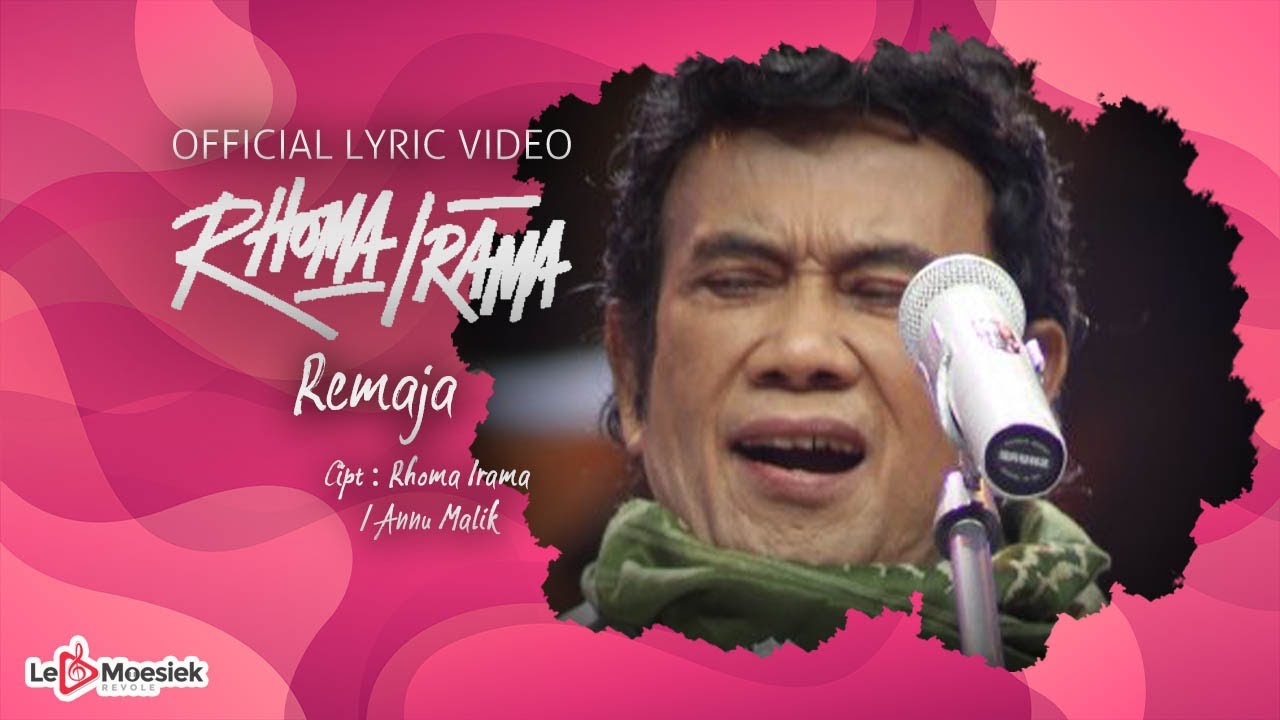 Rhoma Irama - Remaja (Official Lyric Video)
