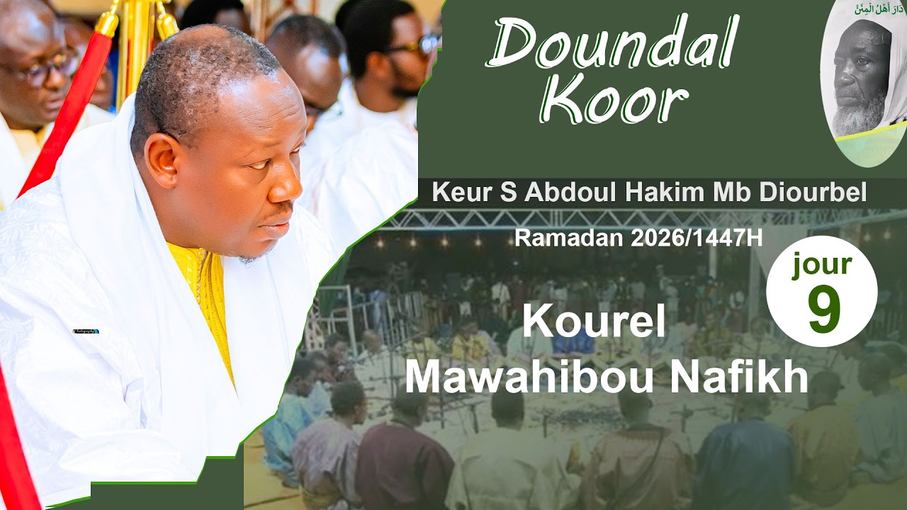 Kourel 1 Mawahibu Nafikh Doundal Koor Keur S.Abdou Akim MBACKE Diourbel 2026 CAMASEYE Ktv