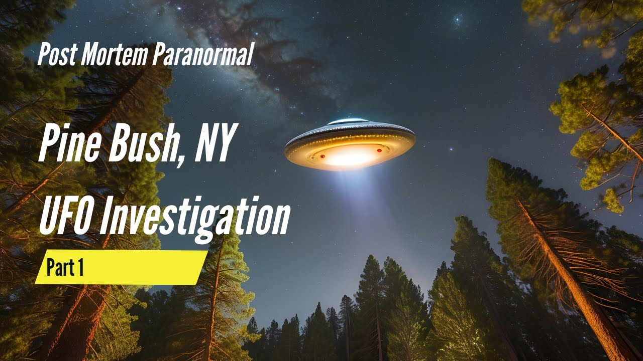 Pine Bush Investigation Vlog Part 1
