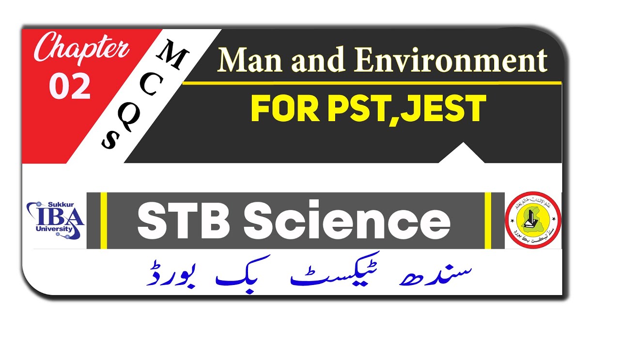 Science Class 8 Chapter 2 I STB Science I Man and Environment MCQs I MCQs for PST,JEST I