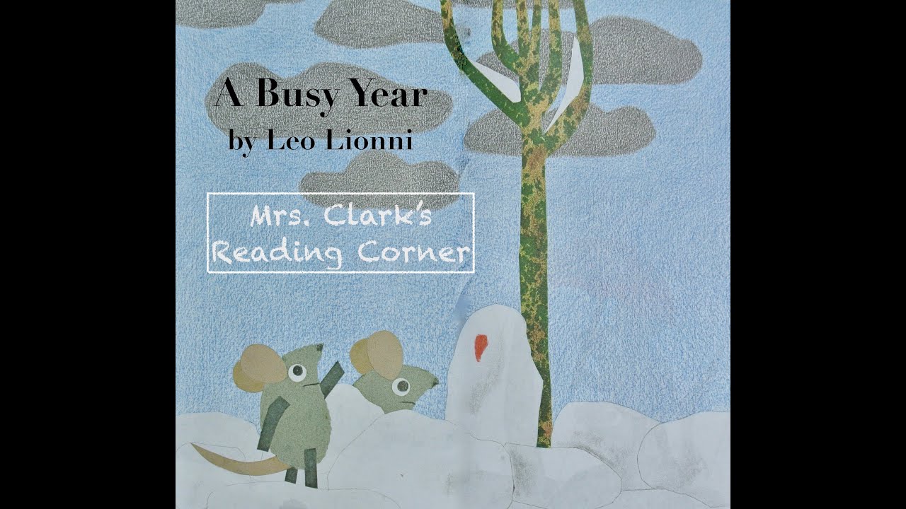 A Busy Year by Leo Lionni w/ Words, Music & EFX