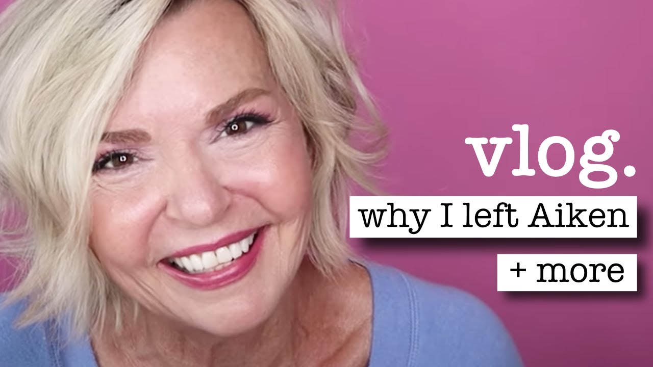 VLOG - Why I Left Aiken + MORE! Over 50