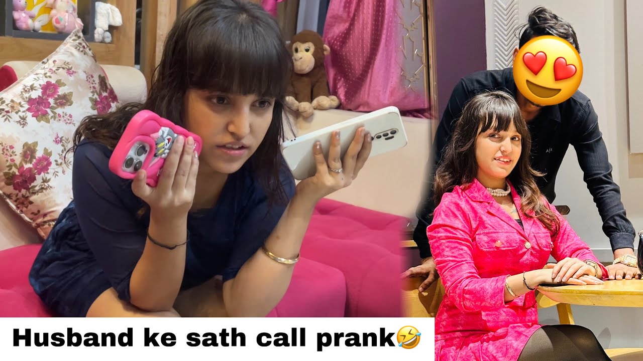 Husband ke sath call prank🤣