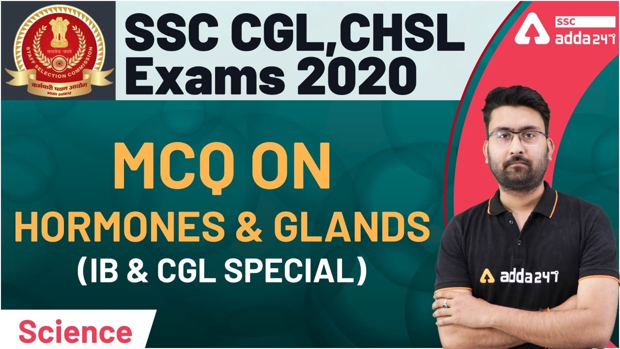SSC CGL & CHSL | General Science | MCQ on Hormones & Glands