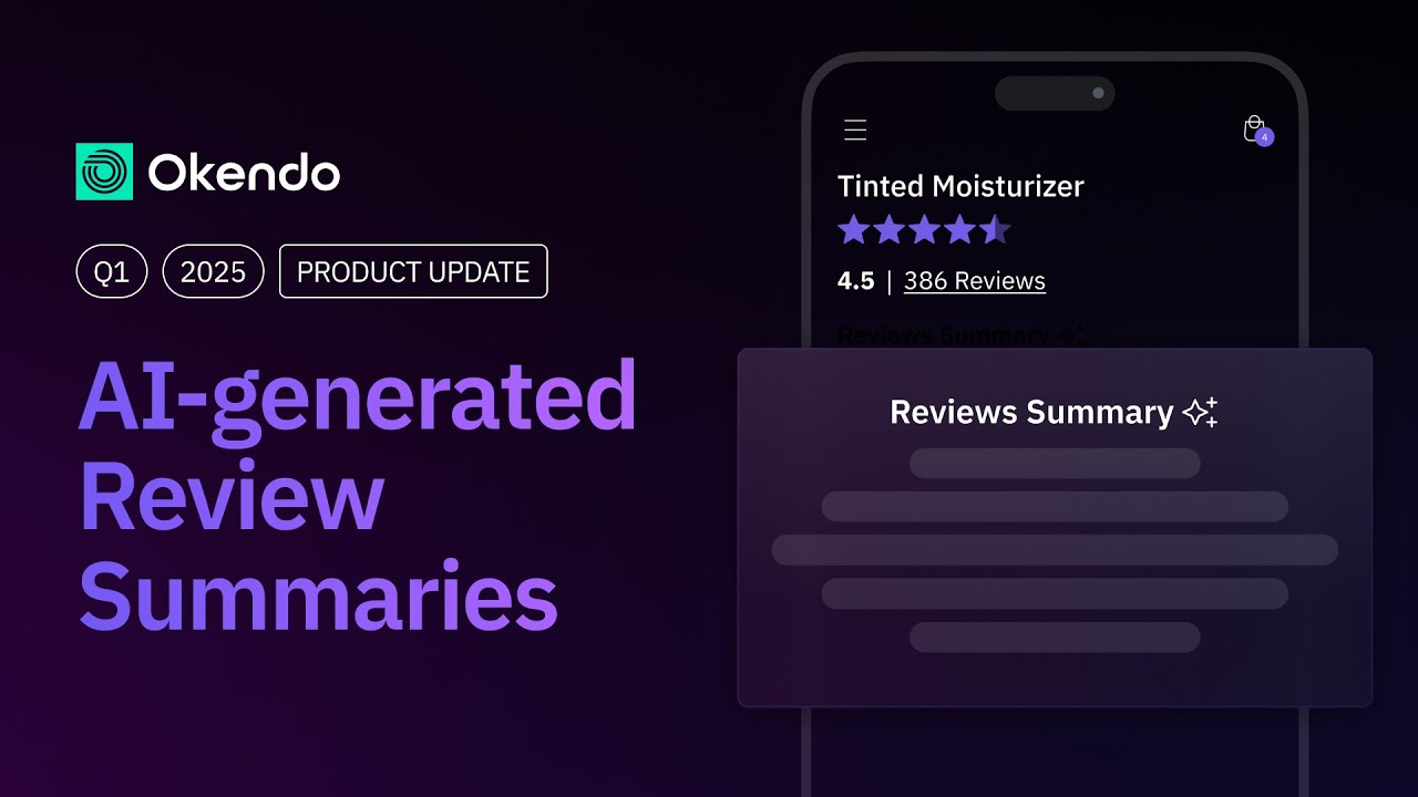 AI-generated Review Summaries | Okendo Product Update | Q1 2025
