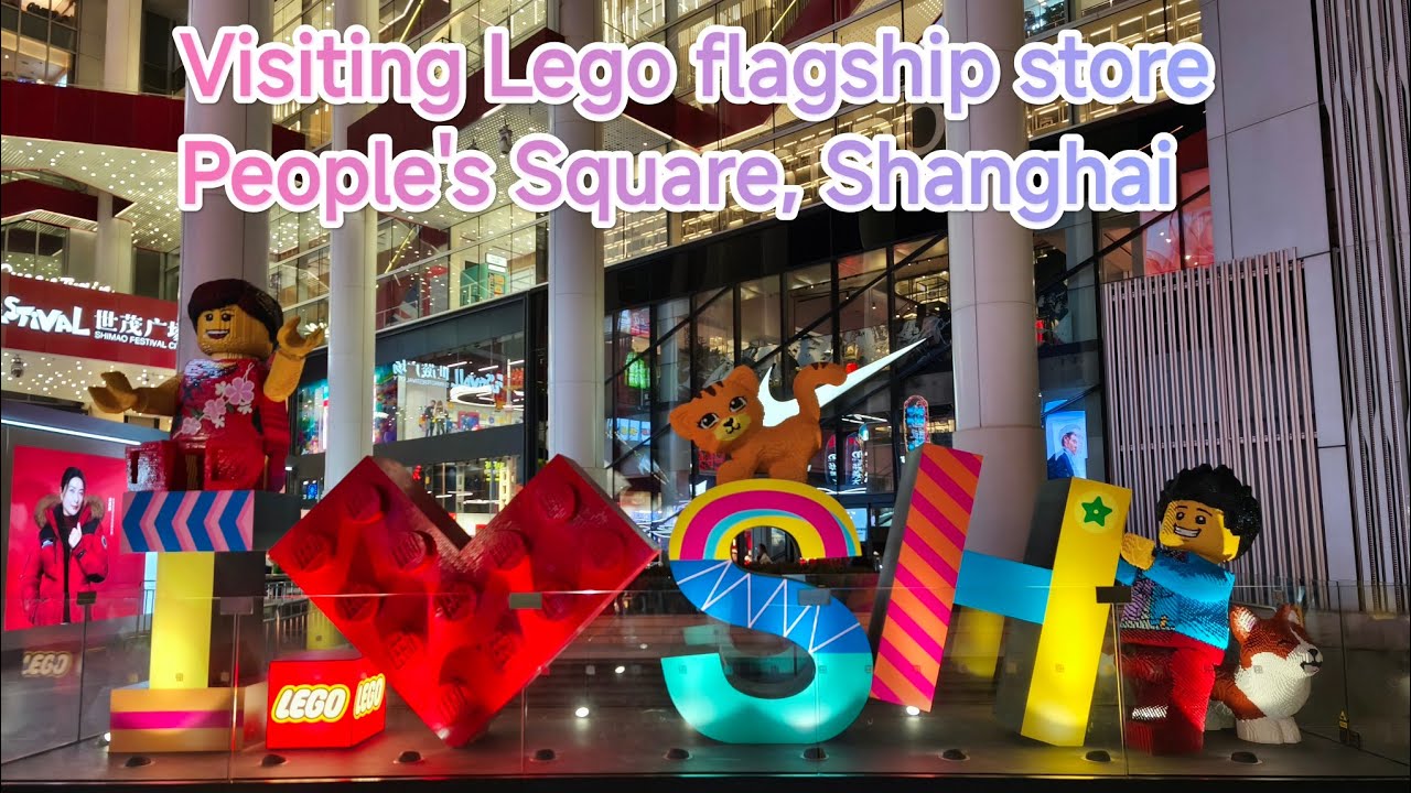 Visiting the Shanghai flagship Lego store, my first Jordan shop visit and moar...