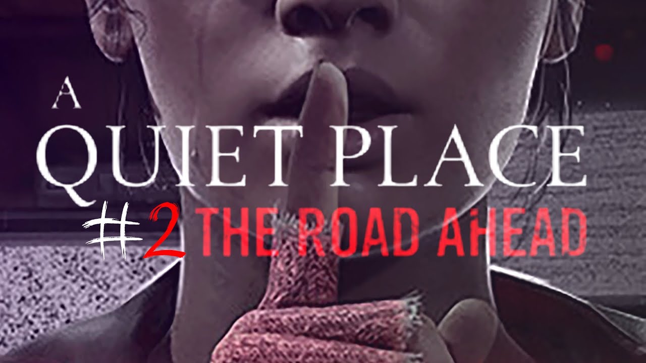 ТИХОЕ МЕСТО #2 | A Quiet Place: The Road Ahead (Запись стрима)