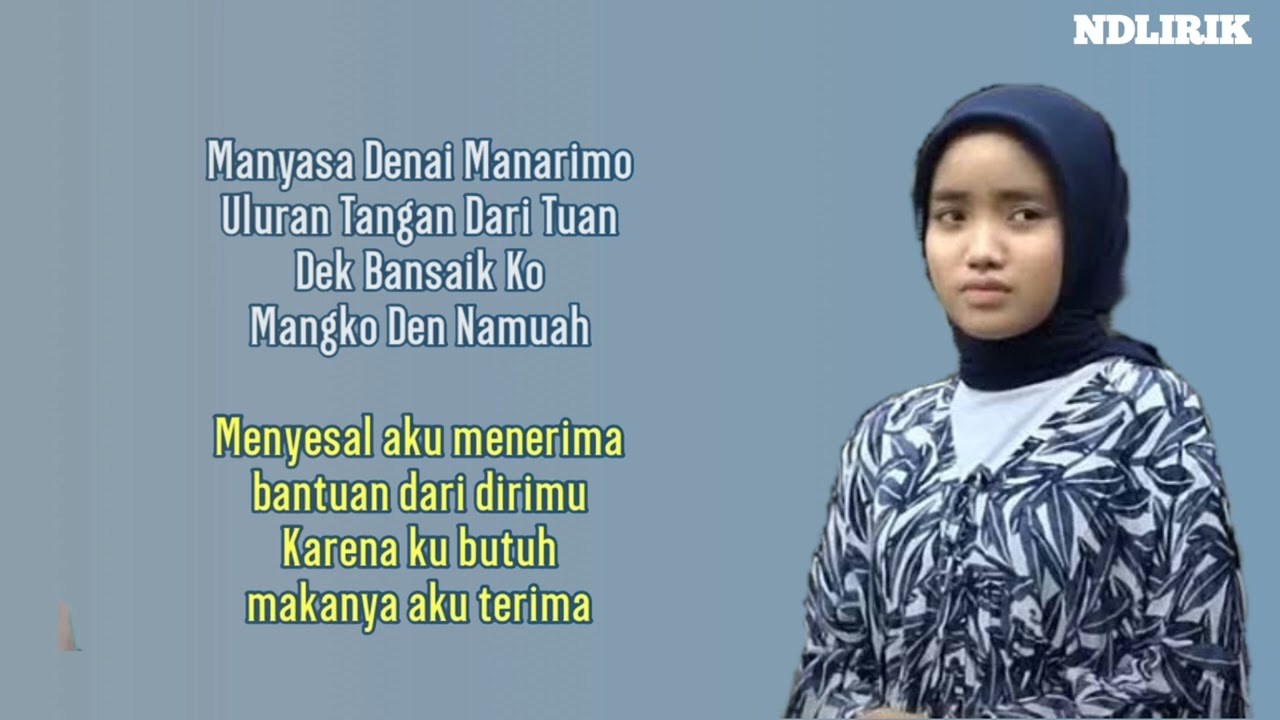 Silva Hayati - Manyasa Denai Manarimo || Lirik & Terjemahan