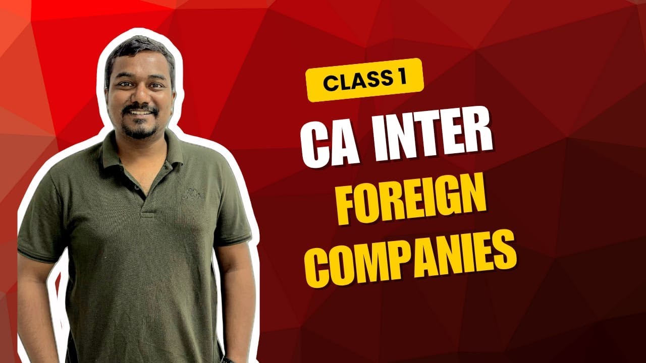 foreign companies  CLASS 1 #cainterforeigncompanies #cainterlaw