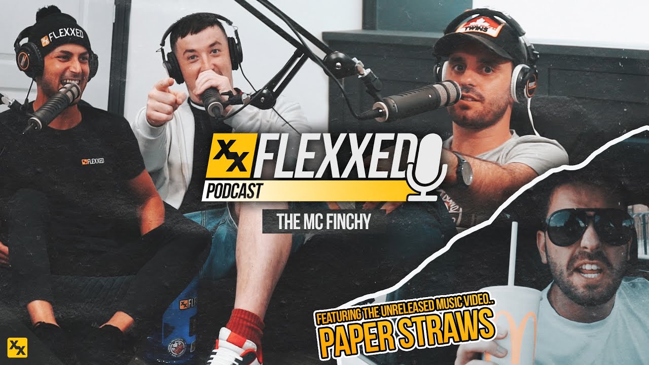 The MC Finchy - Flexxed Podcast #003