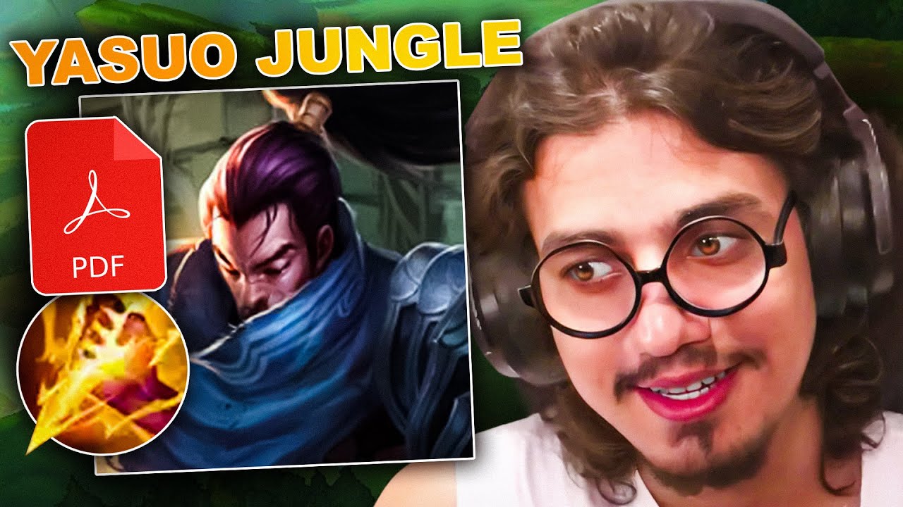 A CI&Ecirc;NCIA DO YASUO JUNGLE COM PDF EXPLICATIVO &Eacute; A MAIS BROKEN!