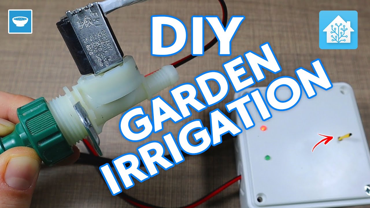 How to Build Your Own Smart Irrigation System: DIY Home Assistant Controlled Valve