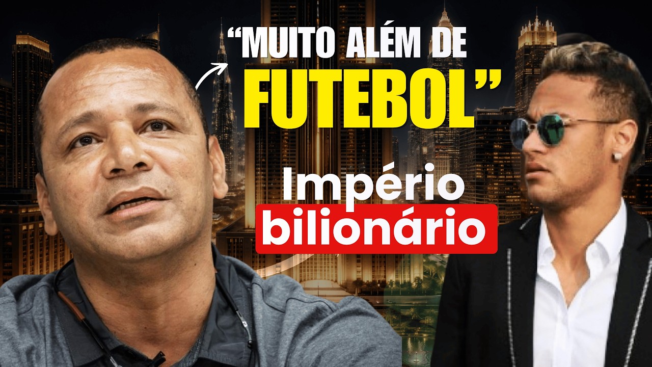 Como o pai do Neymar construiu um império bilionário e blindou o filho